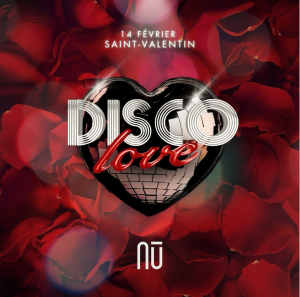 soirée Saint Valentin "Disco Love" au Nu