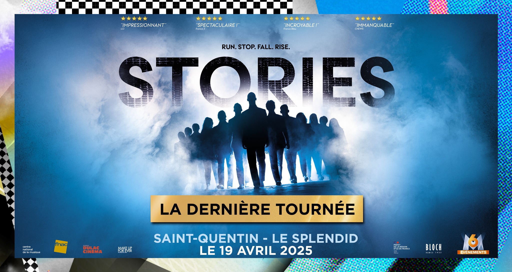 Stories – La dernière tournée !