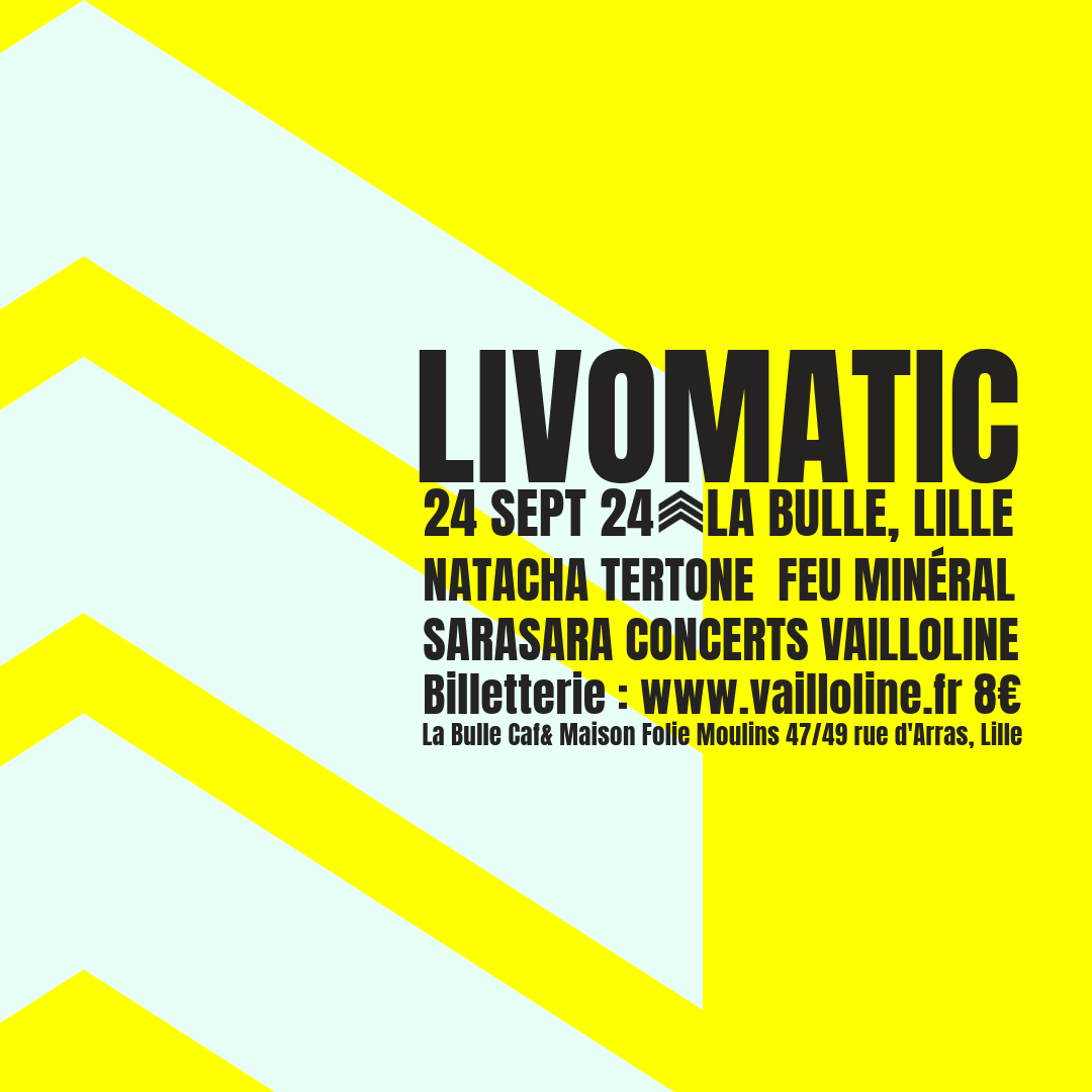 Livomatic par Vailloline Productions