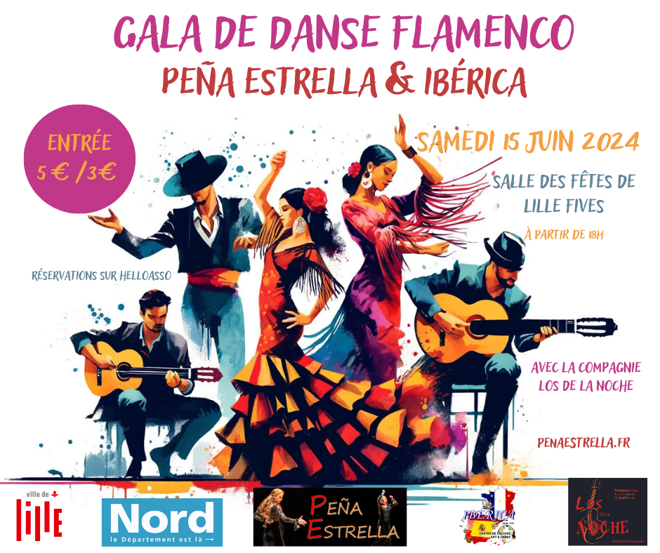 Gala Flamenco Lille : Peña Estrella - Los de la Noche - Spectacles ...