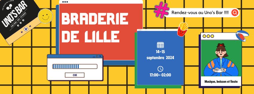 Braderie de Lille chez Uno’s Bar