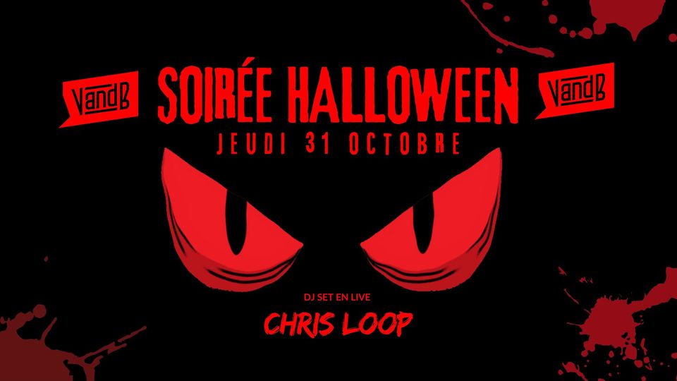 Halloween, la soirée spéciale du VandB