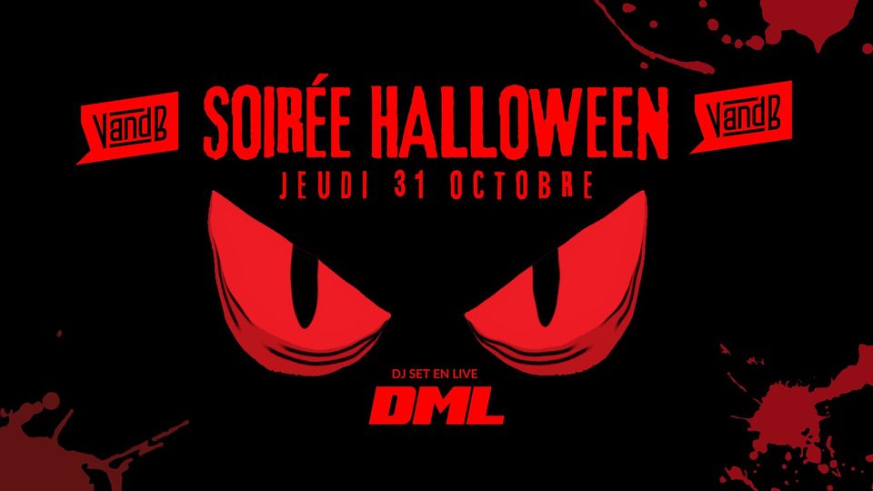 Soirée halloween au V and B