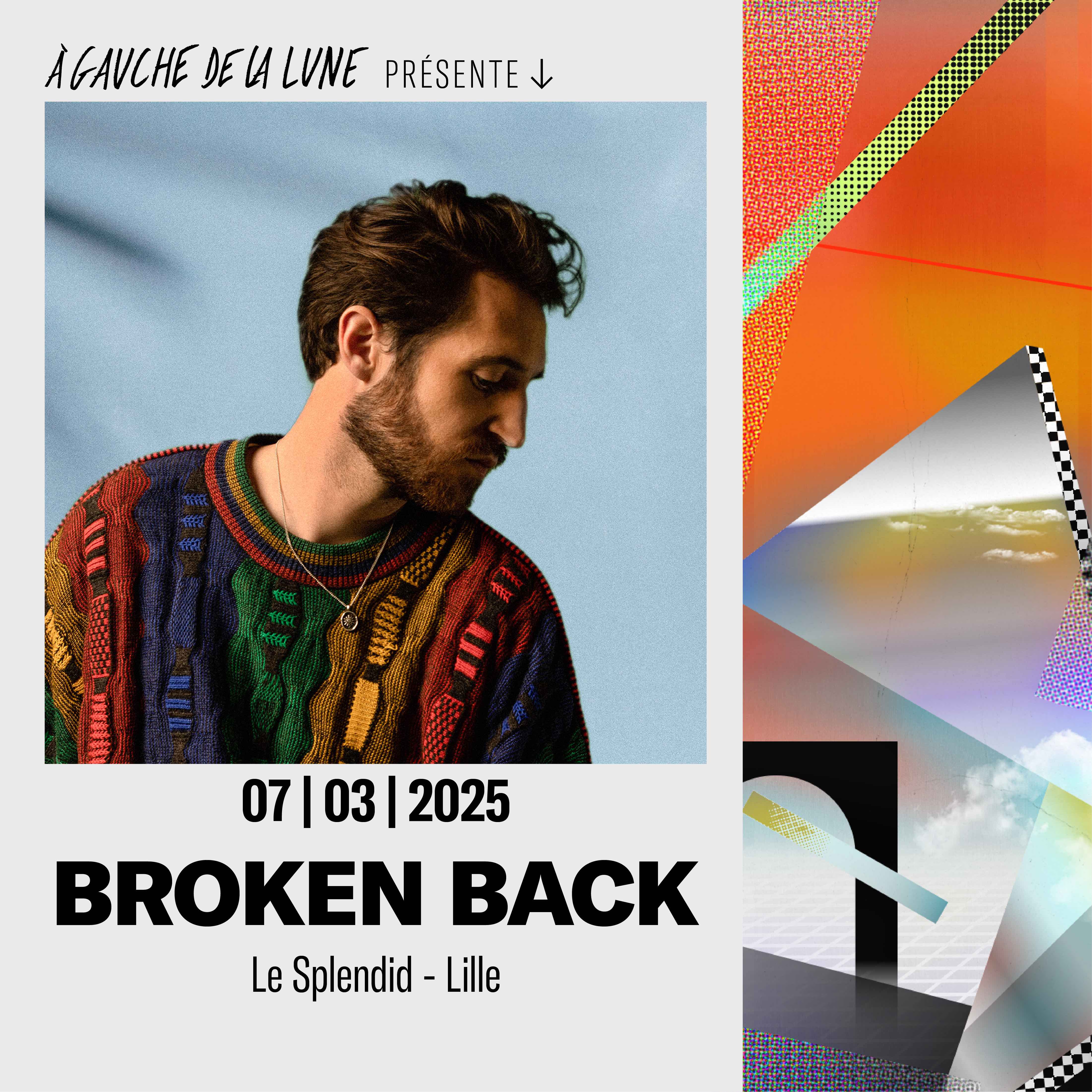 Broken Back au Splendid de Lille