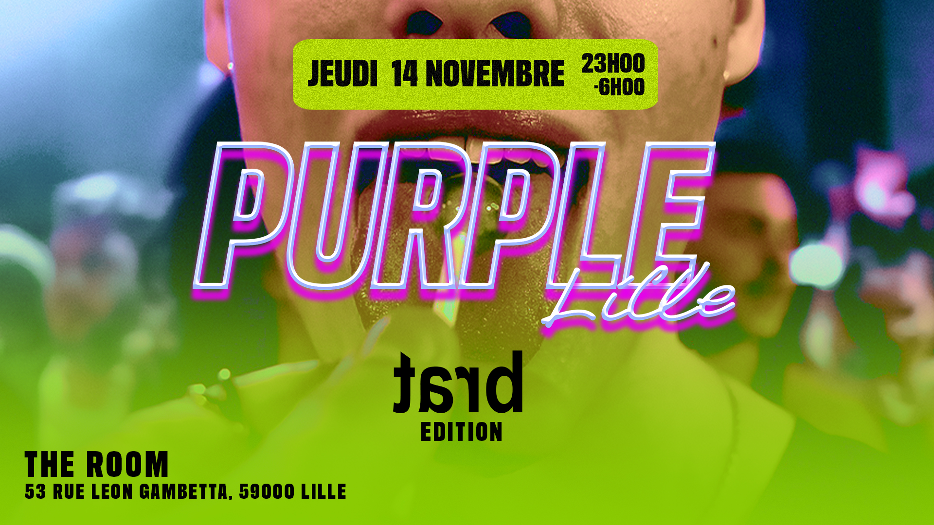 La Purple Lille – Brat edition