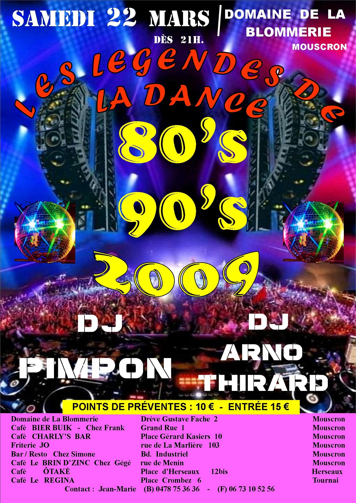 Les légendes de la dance 80’s / 90’s / 2009