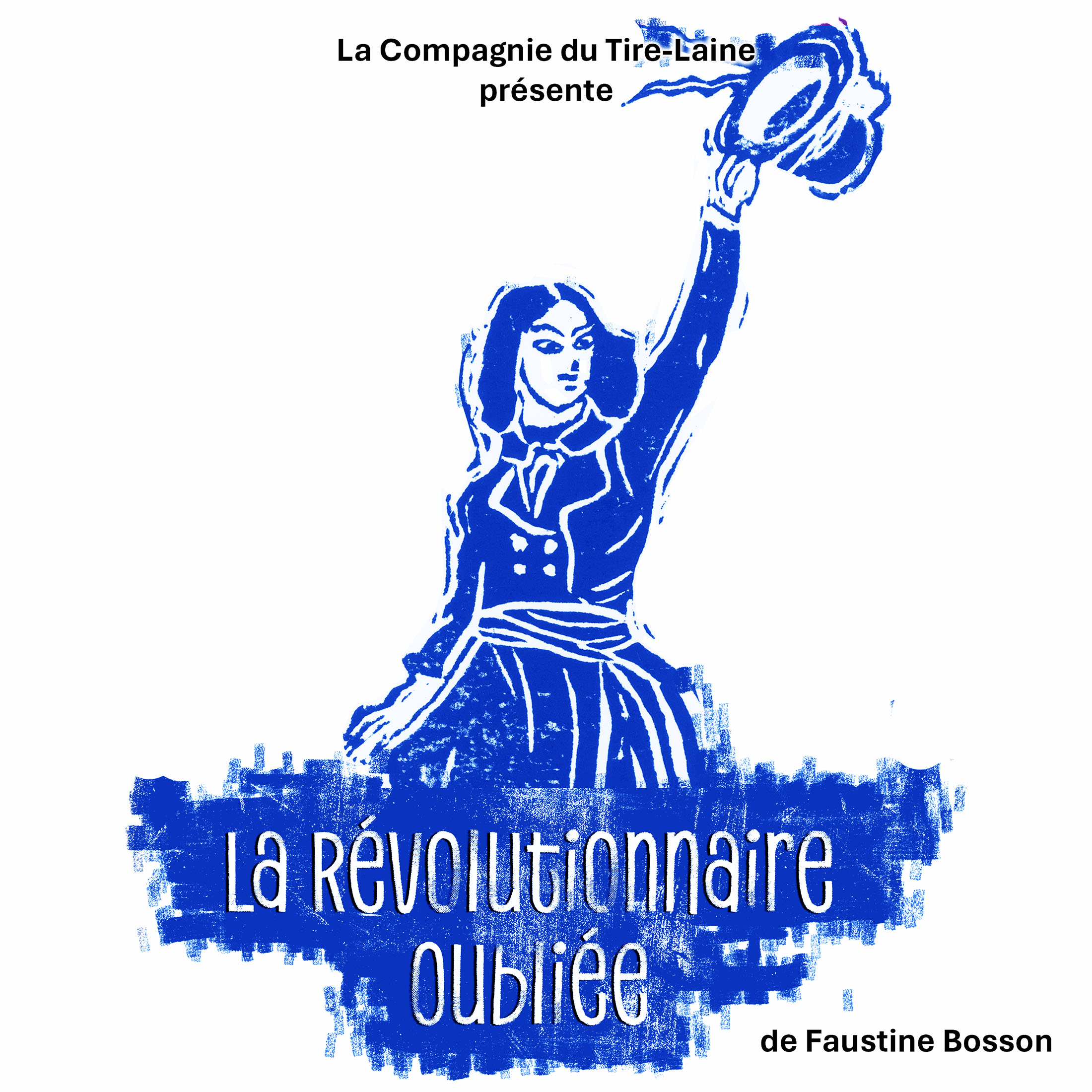 La Révolutionnaire Oubliée