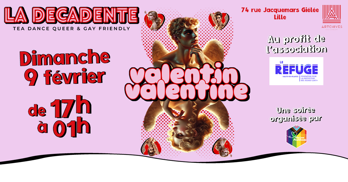 Valentin/Valentine – La décadente #4