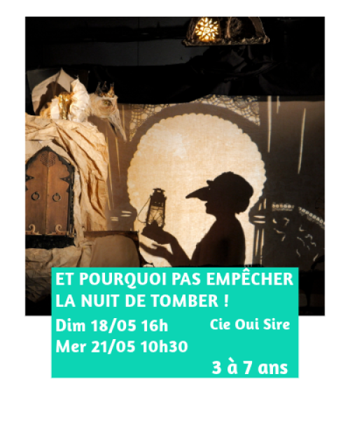 Et pourquoi pas empêcher la nuit de tomber