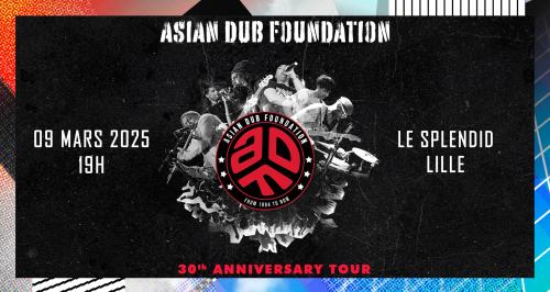 Asian Dub Foundation au Splendid de Lille