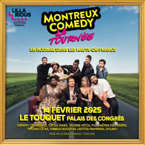 Montreux Comedy, la tournée en rodage