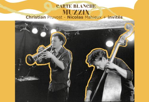 Le Printemps du Jazz – Carte blanche à Muzzix