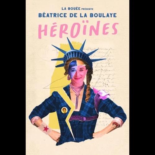 Béatrice de La Boulaye – Héroïnes