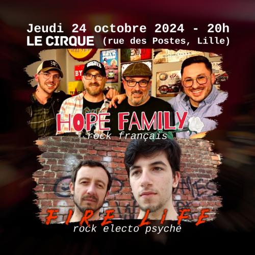 Hope Family + Fire Life au Cirque