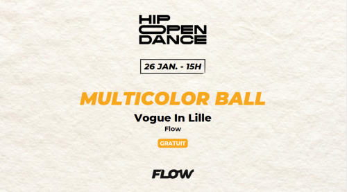 Hip Open Dance 2025 : « Multicolor ball » – Vogue in Lille