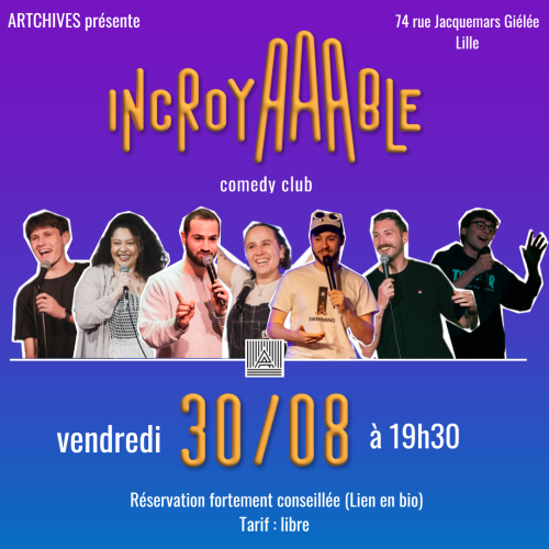 L’IncroyAAAble Comedy Club