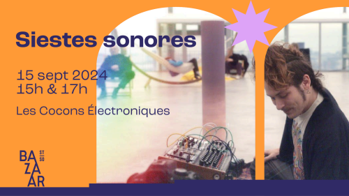 Siestes sonores pour la Braderie