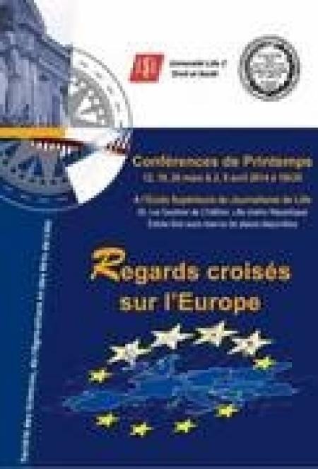 L’Europe au menu des Conférences de printemps à Lille