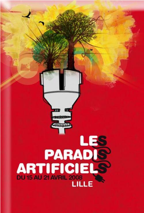 Les Paradis Artificiels 2008