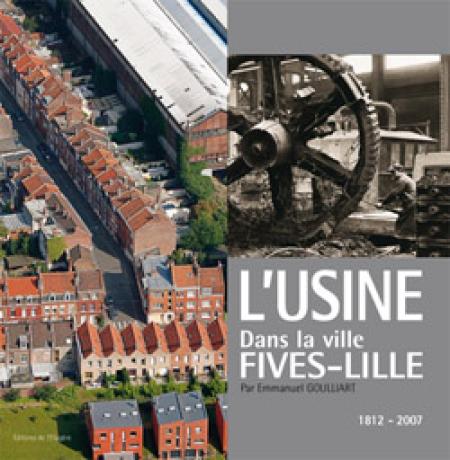 « L’Usine dans la ville Fives-Lille »