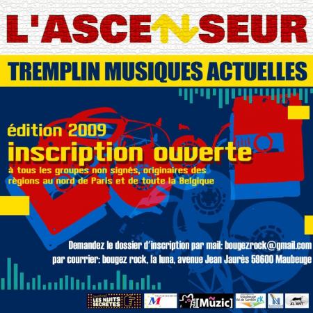 Le  tremplin  » l’Ascensceur  » est ouvert aux nouveaux talents amateurs de la région !