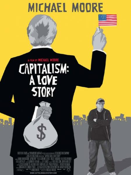 « Capitalism : A Love Story »