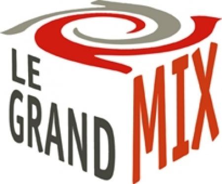 Quand le Grand Mix affiche complet…