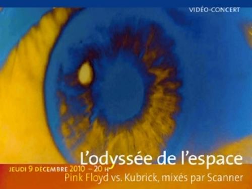 L’Odyssée de l’espace / Pink Floyd vs Kubrick mixés par Scanner