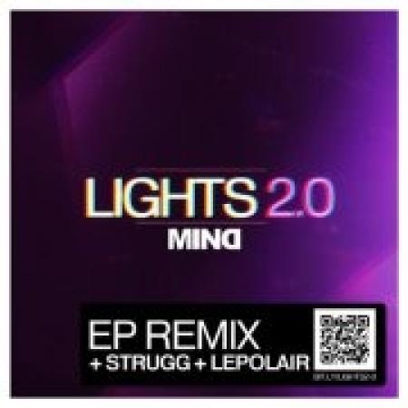 Mind sort son EP remix Lights 2.0