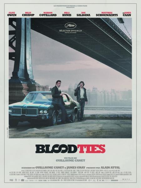 « Blood Ties » de Guillaume Canet : Un POUR et un CONTRE !