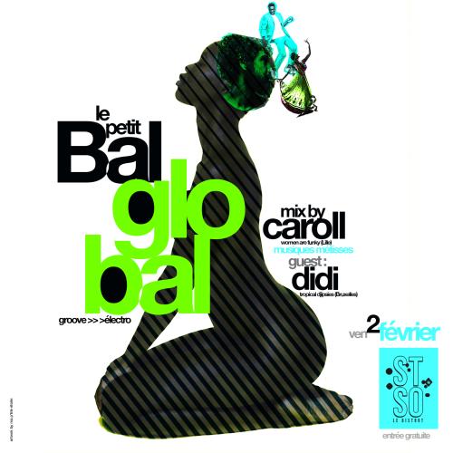 Le Petit Bal Global : mix by Caroll & DIDI