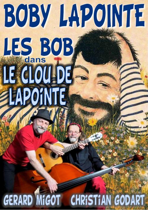 Hommage à Boby Lapointe