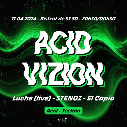 Acid Vizion + Luche (live)