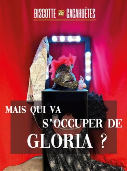 Mais qui va s’occuper de Gloria ?