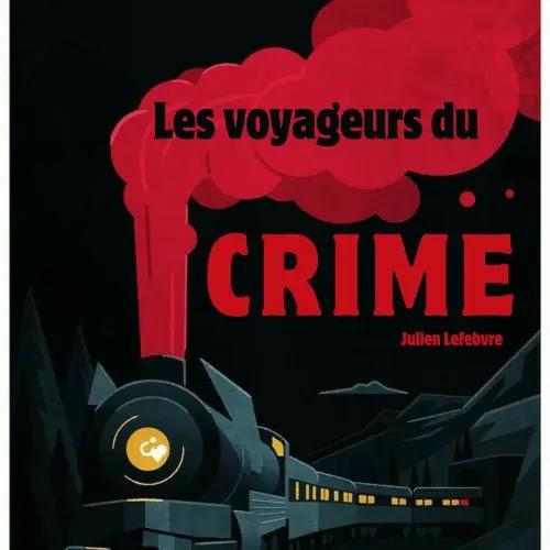 Les Voyageurs du Crime