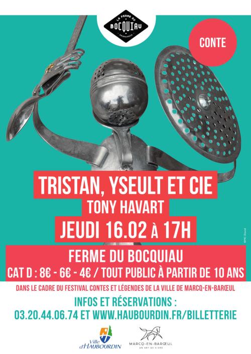 Festival Contes et Légendes – Tristan, Yseult et cie