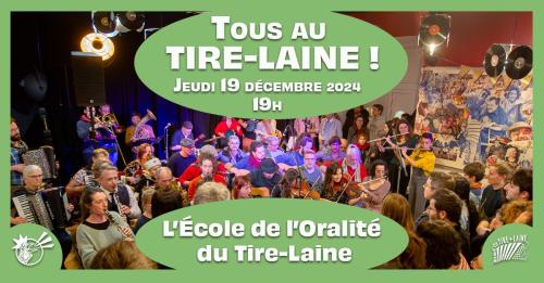 Tous au Tire-Laine – L’École de l’oralité