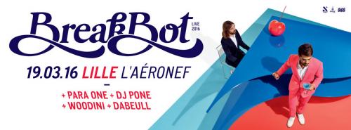 Breakbot + Para One + DJ Pone + Woodini + Dabeull