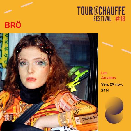 Festival Tour de Chauffe #18 – Brö + Anaysa