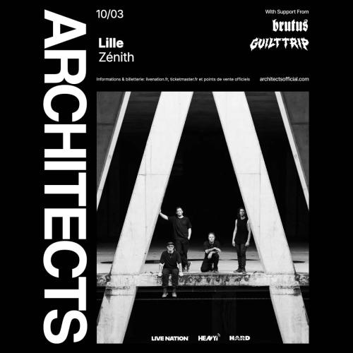 Architects + Brutus + Guilttrip