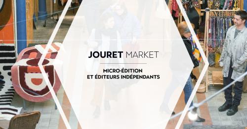 Jouret Market – Micro-édition & éditeurs indépendants