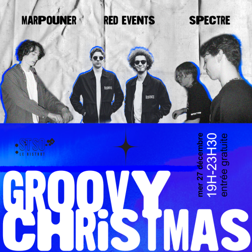 Soirée Groovy Christmas au Bistrot St So