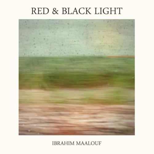 Ibrahim Maalouf – Red & Black Light