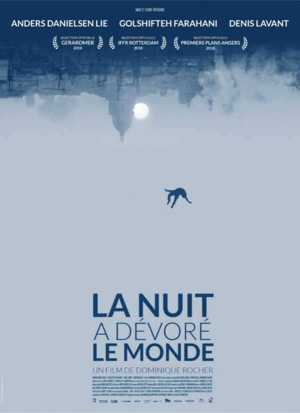 « La Nuit a dévoré le monde » : Un film de morts-vivants original, ambitieux et&#8230; français !