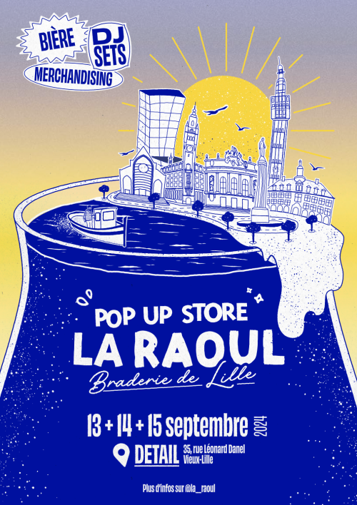 Le Pop Up Store La Raoul spécial Braderie de Lille