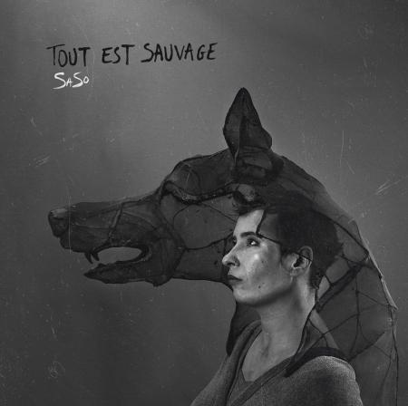 SaSo – Son premier album « Tout est Sauvage »