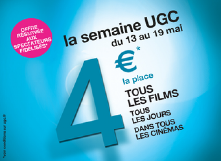 La semaine UGC : des places à 4€ !