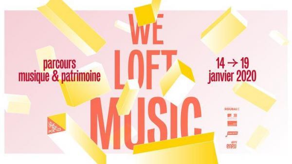 We Loft Music, un parcours musical urbain